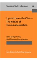 Up and down the Cline – The Nature of Grammaticalization
