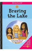 Braving the Lake