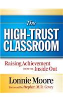 The High-Trust Classroom