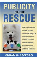 Publicity to the Rescue