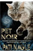 Pet Noir