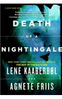 Death Of A Nightingale