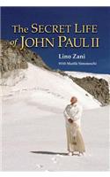 The Secret Life of John Paul II