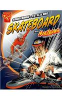 Engineering a Totally Rad Skateboard with Max Axiom, Super Scientist