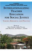 Internationalizing Teacher Education for Social Justice