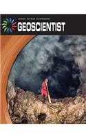 Geoscientist: (21st Century Skills Library: Cool Stem Careers)