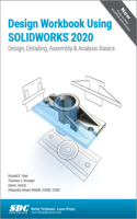 Design Workbook Using Solidworks 2020