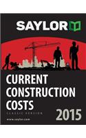 Saylor Current Construction Costs 2015