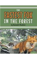 Fastest Fox in the Forest