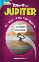 Zoom Into Space Jupiter: The Giant of the Solar System(Active Minds: Zoom Into Space)