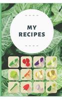 My Recipes - Recipe Notebook To Write In