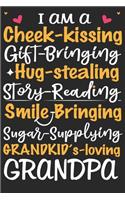 I am a cheek kissing gift bringing hug stealing story reading smile bringing sugar supplying grand kid's loving nana