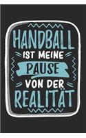 Handball Ist Meine Pause Von Der Realität
