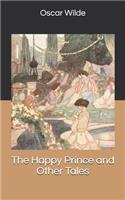 The Happy Prince and Other Tales