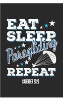 Eat Sleep Paragliding Repeat Calender 2020