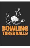 Bowling takes balls