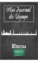 Mon Journal de Voyage Medina: 6x9 Carnet de voyage I Journal de voyage avec instructions, Checklists et Bucketlists, cadeau parfait pour votre séjour à Medina (Arabie Saoudite) e