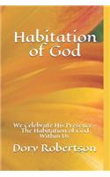 Habitation of God
