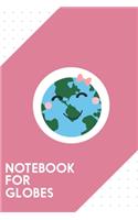 Notebook for Globes