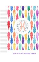 K Blank Music Sheet Manuscript Notebook