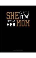 She Gets It From Her Mom (Softball): Unruled Composition Book