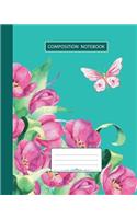 Composition Notebook: College Ruled - Butterfly Summer Birds and Tulip Flowers - Back to School Composition Book for Teachers, Students, Kids and Teens - 120 Pages, 60 Sh