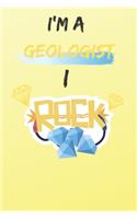 I'm A Geologist, I ROCK