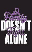 Family Doesn't Fight Alone