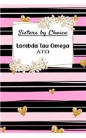 Sisters By Choice Lambda Tau Omega
