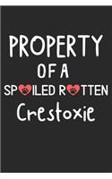 Property Of A Spoiled Rotten Crestoxie: Lined Journal, 120 Pages, 6 x 9, Crestoxie Dog Gift Idea, Black Matte Finish (Property Of A Spoiled Rotten Crestoxie Journal)