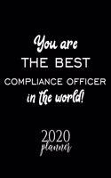 You Are The Best Compliance Officer In The World! 2020 Planner