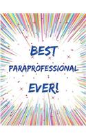 Best Paraprofessional Ever