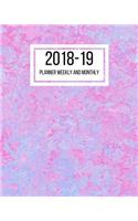 2018-19 Planner Weekly and Monthly: July 2018 to June 2019 - 8 x 10 Inches - Paperback