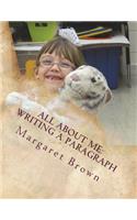 All about Me: Writing a Paragraph