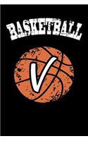 V Monogram Initial Basketball Journal: Personalized Basketball Gift, 6x9 Lined Blank Notebook, 150 Pages, Journal to Write in for Journaling, Notes, or Inspirational Quotes, Paperback Com