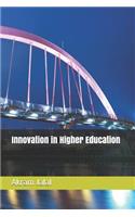 Innovation in Higher Education