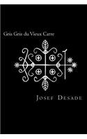 Gris Gris du Vieux Carre