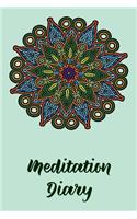 Meditation Diary: Write Your Own Journal about Your Spiritual Path.