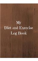 My Diet and Exercise Log Book: Copper Effect Cover - Prompts for Intake of Food and Drink and Exercise and More for 180 Days(4 Diet/Food Exercise Book 7" X 10")