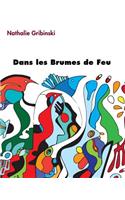 Dans les Brumes de Feu
