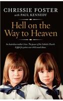 Hell on the Way to Heaven