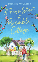 Fresh Start at Bramble Cottage