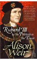 Richard III and the Princes in the Tower