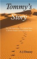 Tommy's Story: The Life Experience of a Salford Man, A British Soldier of World War Two.(English)