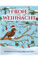 Weihnachtsmalerei Seiten: Ein Buch über das Malen (Malen) von Erwachsenen mit 30 einzigartigen Seiten zum Malen von Weihnachten: Ein tolles Weihnachtsgeschenk (Malbücher für 