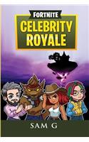 Fortnite Celebrity Royale