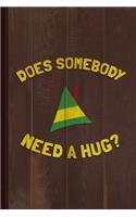 Somebody Need a Hug Vintage Journal Notebook: Blank Lined Ruled for Writing 6x9 110 Pages