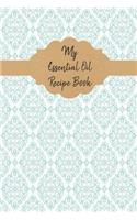 My Essential Oil Recipe Book