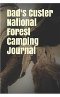Dad's Custer National Forest Camping Journal: Blank Lined Journal for Montana Camping, Hiking, Fishing, Hunting, Kayaking, and All Other Outdoor Activities
