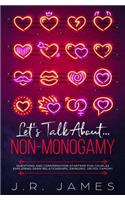 Let's Talk About... Non-Monogamy